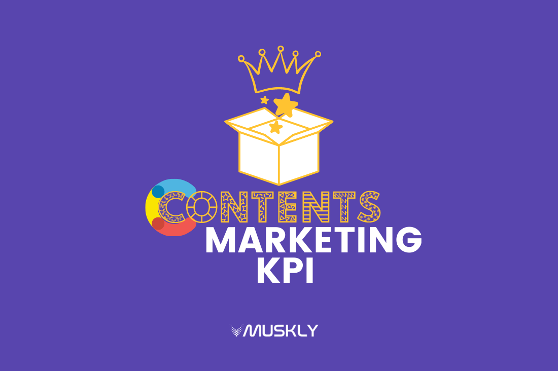 top-and-best-Content-Marketing-kpi-by-MUSKLY