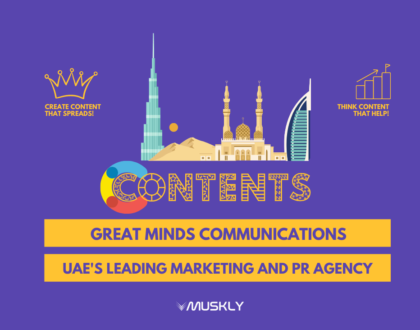 Great-Minds-Communications-UAE's-Leading-Marketing-and-PR-Agency-by-MUSKLY