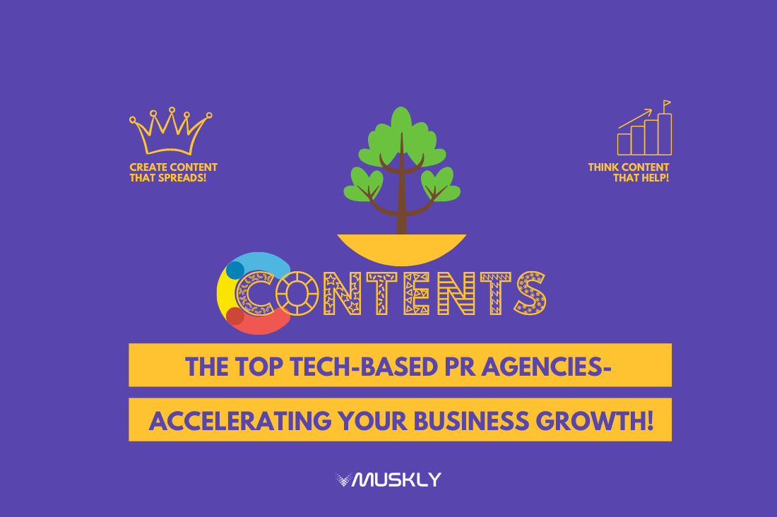 The-Top-Tech-based-PR-Agencies-Accelerating-Your-Business-Growth-by-MUSKLY