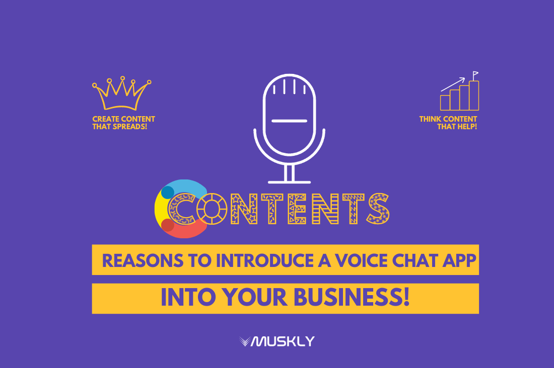 Reasons-to-Introduce-a-Voice-Chat-App-into-Your-Business-by-MUSKLY-blog