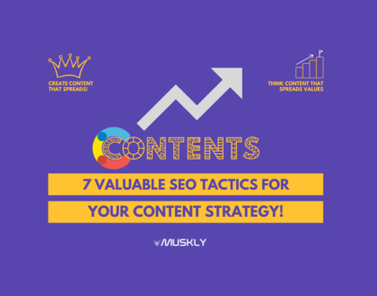 7 Valuable SEO Tactics for Your Content Strategy